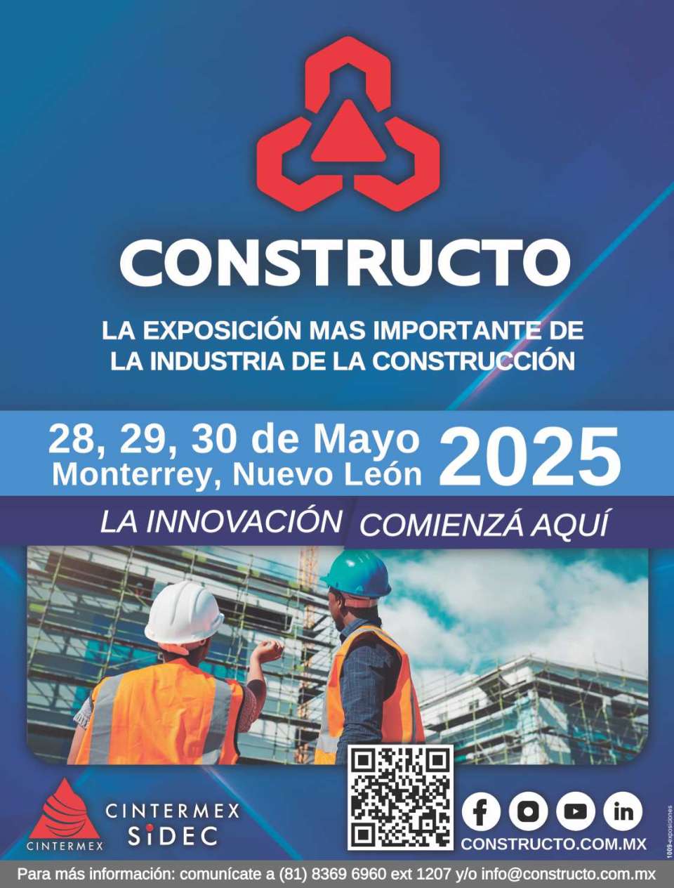 CONSTRUCTO Exposicion Internacional de la Industria de la Construccion. Cintermex Monterrey 28 al 30 de Mayo 2025.