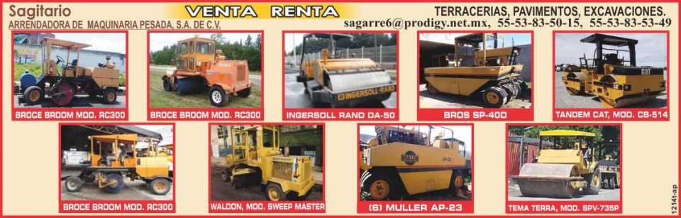 Terracerias, Pavements, Excavations, Sweepers, Soil Compactors, Vibrocompactors, Broce Broom, Ingersoll Rand, Waldon Sweep Master, Muller, Tema Terra, Cat, Bros