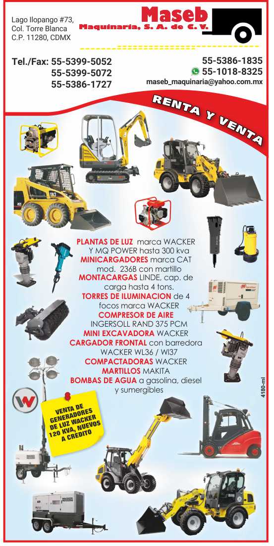 ight Plants, Skid Steer Loaders, Forklifts, Light Towers, Air Compressor, Mini-Excavator, Front Loader, Compactors, Water Pumps, Submersibles. Generators, Torre de Luz.