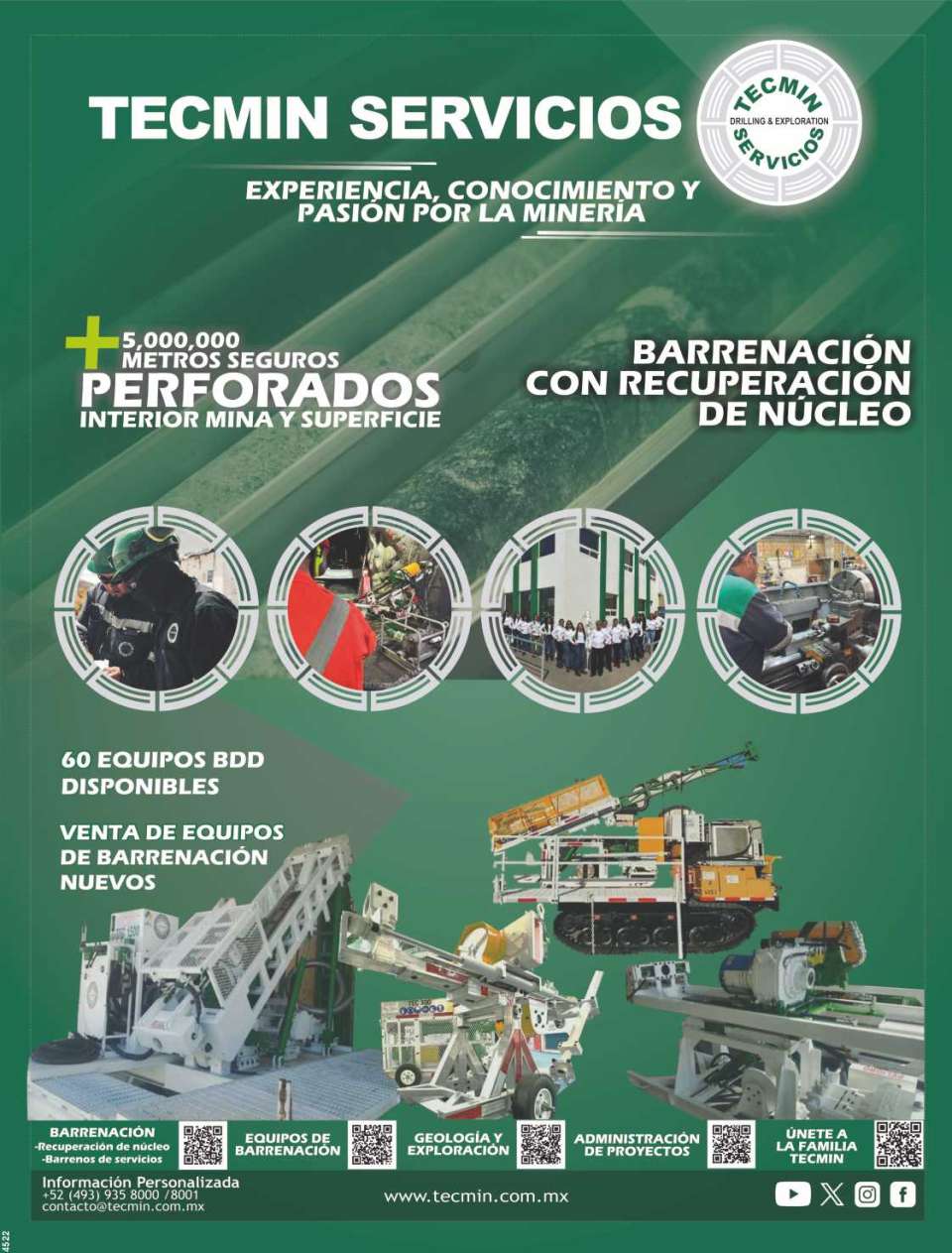 Exploracion y Barrenacion. Con recuperacion de nucleo. Soluciones para la Industria Minera. Servicios de Barrenacion Geologia y Exploracion Administramos Proyectos de Exploracion Reportes Tecnicos