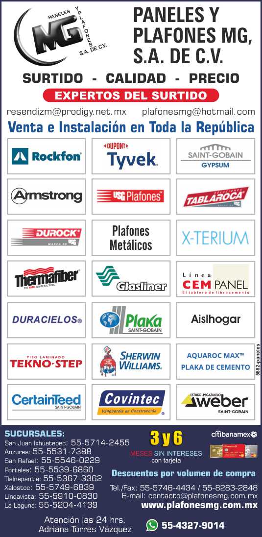 Panels and ceilings Rockfon, Armstrong, Saint-Gobain, CertainTeed, Covintec, Glasliner, Plaka, Drywall, Tyvek, CemPanel, X-TERIUM, Thermafiber, Aislhogar, Aquaroc Max Plaka de Cement, Weber.