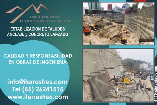 Estabilizacion de Taludes, Anclaje y Concreto Lanzado. Calidad y Responsabilidad en obras de Ingenieria.