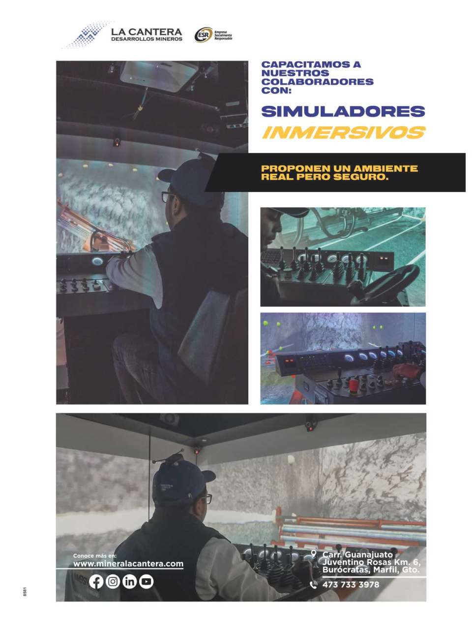 Innovation in Mining. We promote training with 4D simulators.