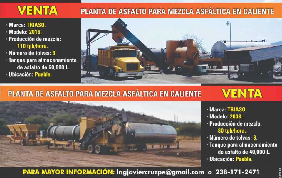 Venta Planta de asfalto para mezcla asfaltica caliente: Triaso, Modelo: 2008 y 2016, Numero de tolvas: 3, Tanque para almacenamiento de asfalto de 40,000 y 60,000 L. Ubicacion: Puebla